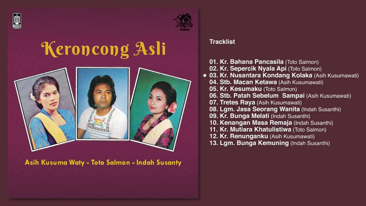 Toto Salmon, Asih Kusumawati, Indah Susanthi  - Album Keroncong Asli Piala Kemayanan 1979 | Audio HQ