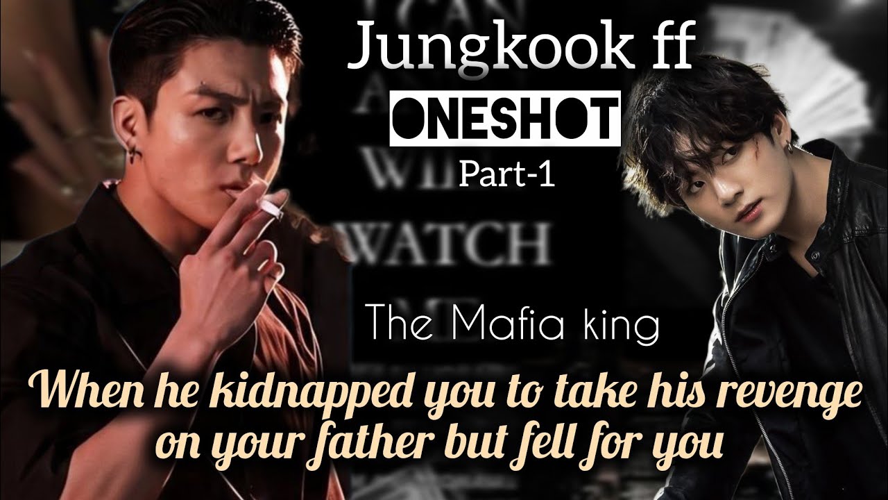 When he kidnapped you to take revenge on your father but fell for you | mafia romance | Jungkookff