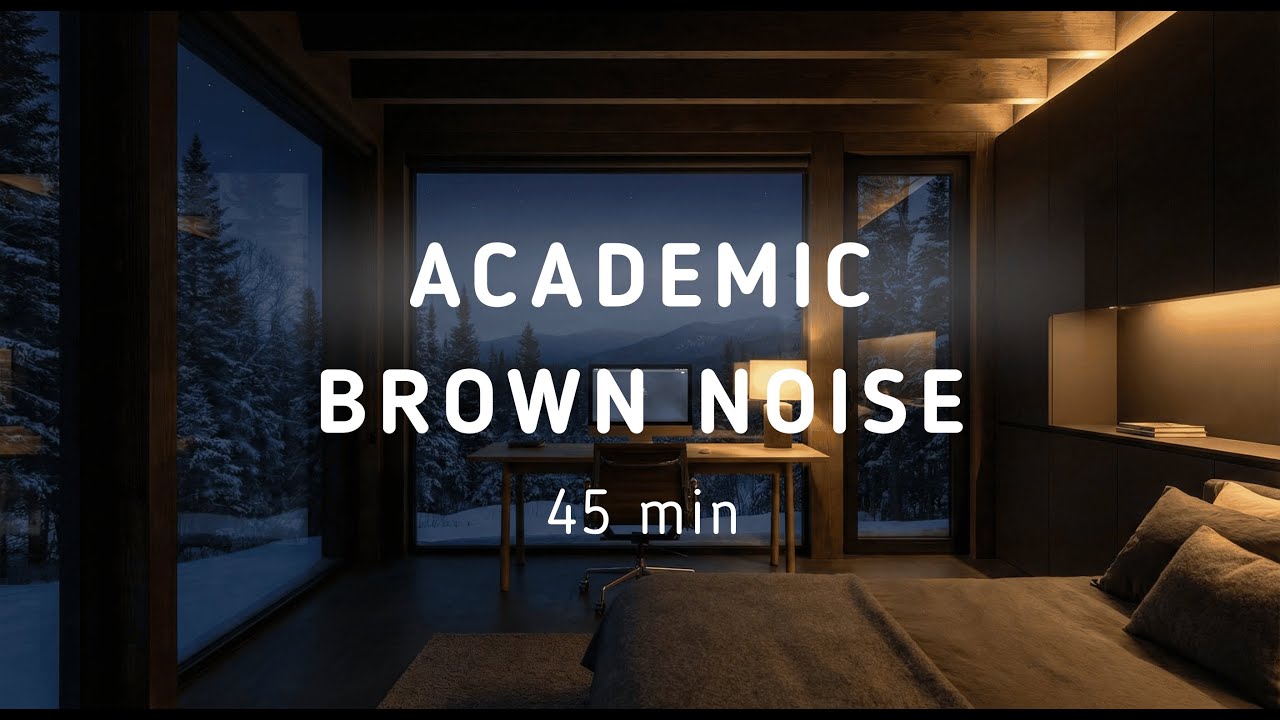 Academic Brown Noise | 45 min of Deep Focus | ADHD Friendly | Focus session for Study, Work, Reading