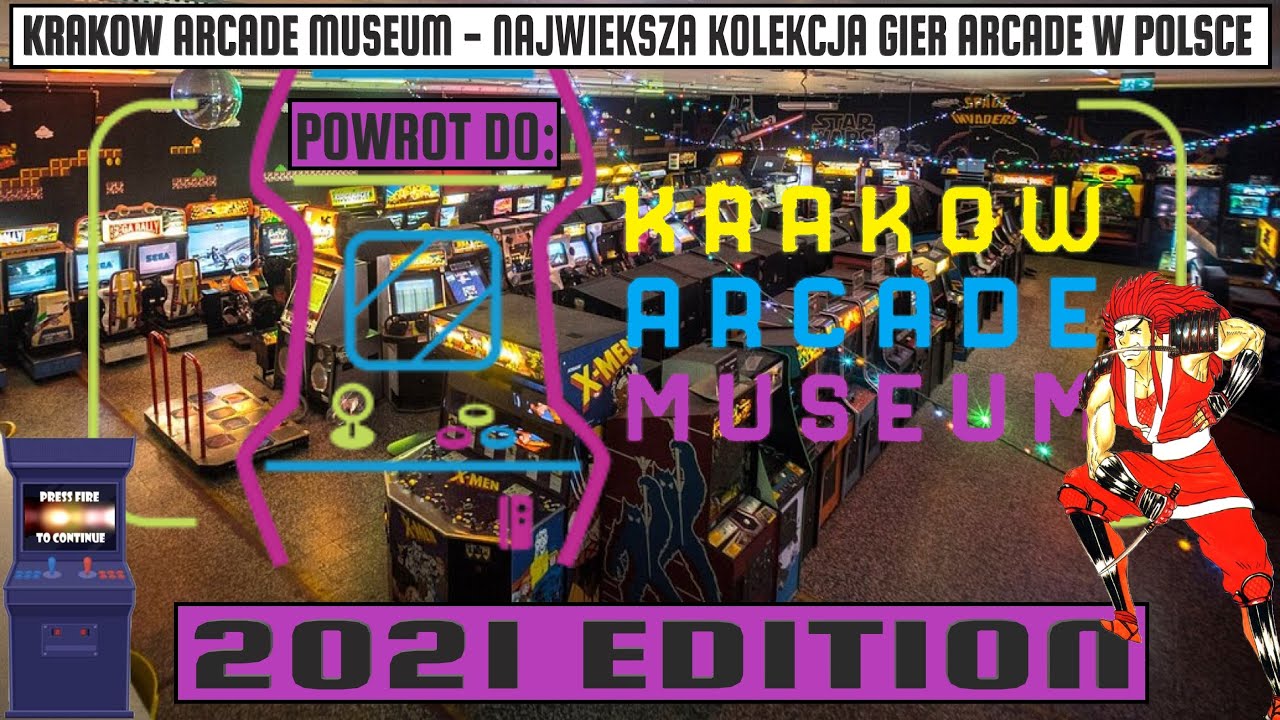 KRAKOW ARCADE MUSEUM 2021  -Czyli najwieksza kolekcja gier Arcade w Polsce