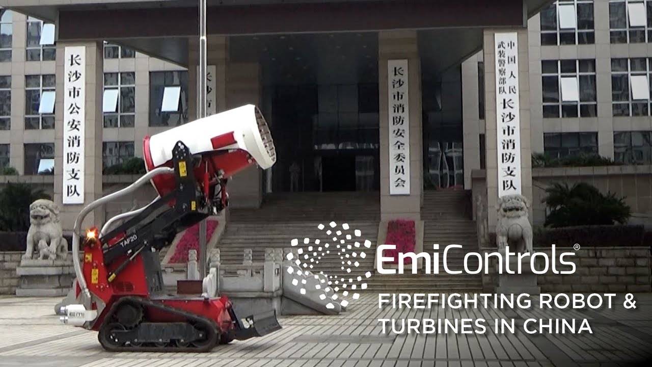 EmiControls Firefighting Robot and Turbines in China