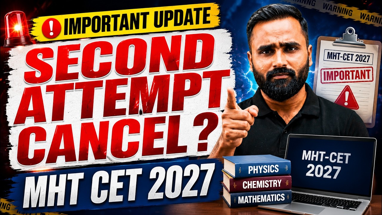 MHCET 2027 Second Attempt Cancel ? | IMPORTANT UPDATE | PRADEEP GIRI SIR