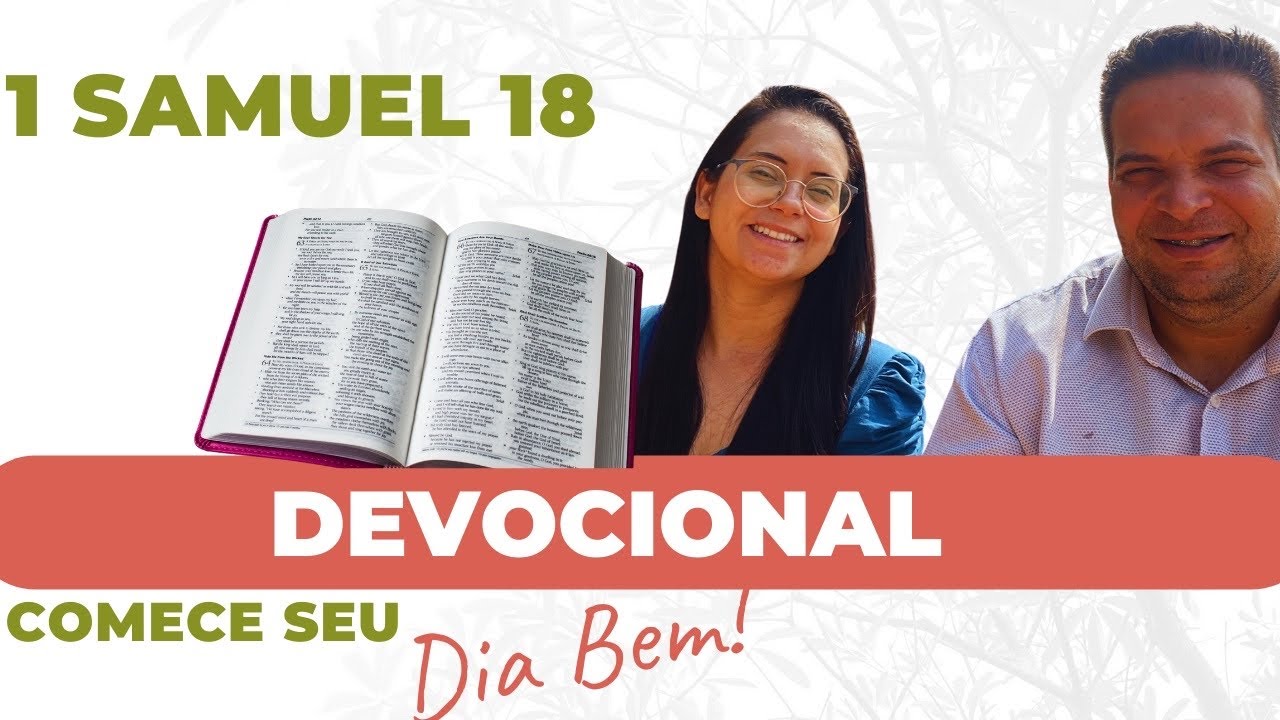 1 Samuel 18 Devocional