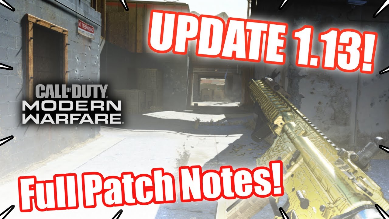 MODERN WARFARE NEW UPDATE 1.13! FULL PATCH NOTES! Modern Warfare Multiplayer Gameplay