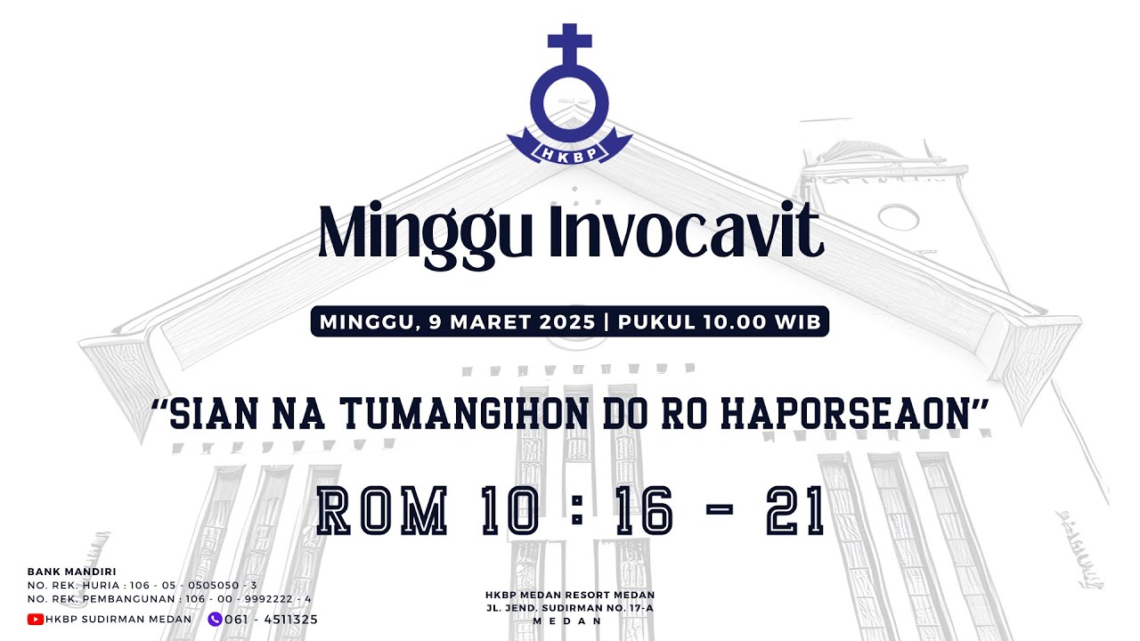 Parmingguon Minggu Invocavit HKBP Medan Sudirman | Minggu, 9 Maret 2025 Pukul 10.00 WIB