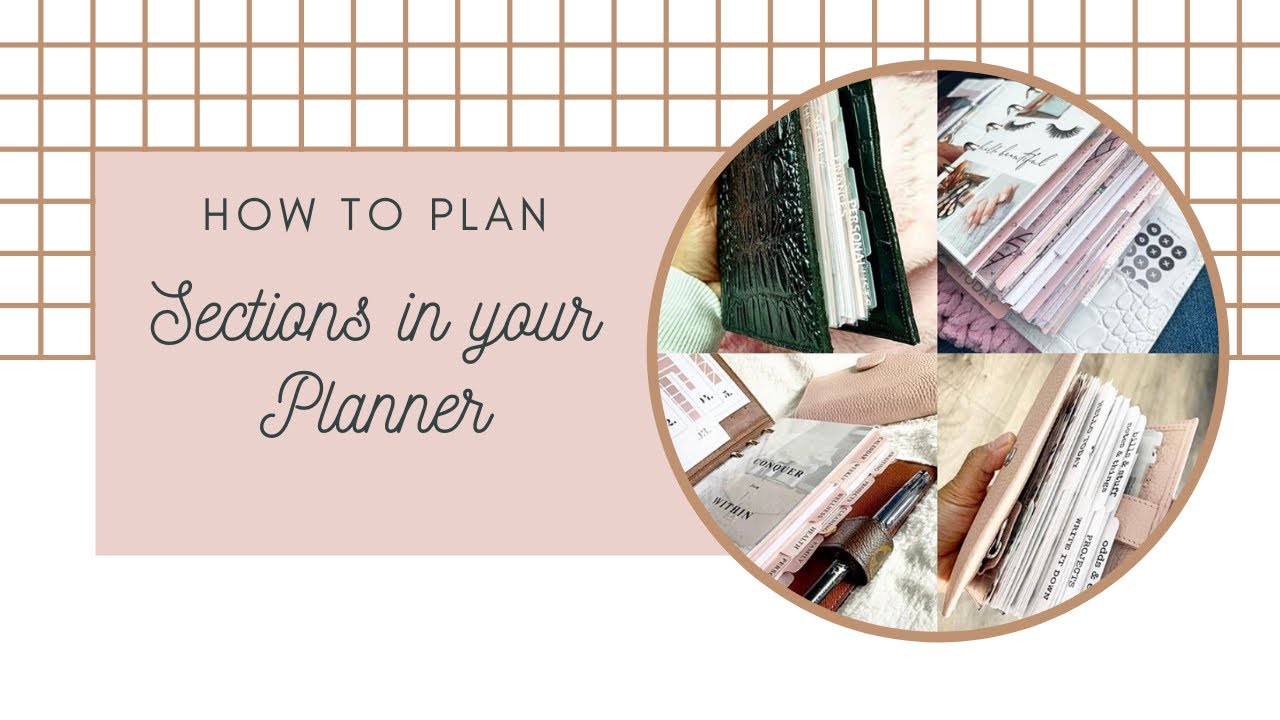 How to Plan Your Sections in Your Planner