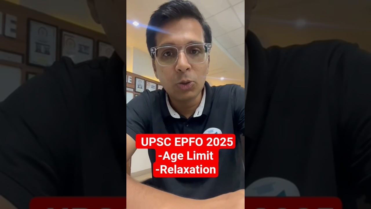 UPSC EPFO Eligibility Criteria 2025 | Age Limit & Relaxation for UPSC EPFO APFC EO/AO 2025 | EduTap