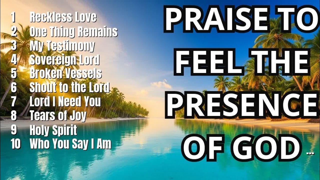 Christian Worship | 100 Praise Songs That Transform Your Day