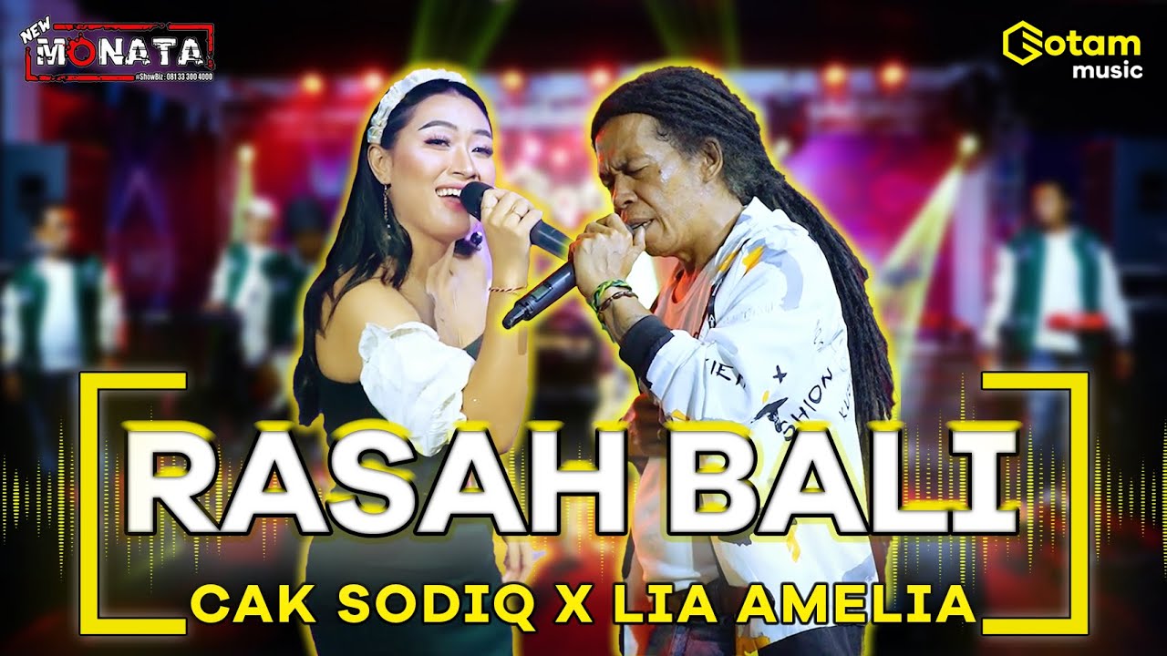 RASAH BALI - CAK SODIQ Feat. LIA AMELIA | NEW MONATA (OFFICIAL LIVE MUSIC COVER)