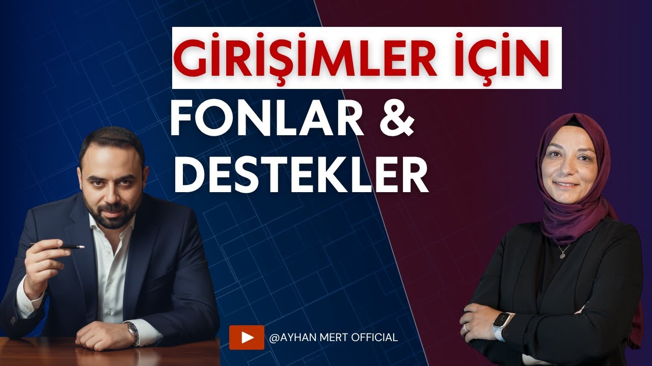 Girişimler İ&ccedil;in Fonlar ve Destekler 💡 Hangilerinden Yararlanabilirsin? #banaişinianlat #podcast