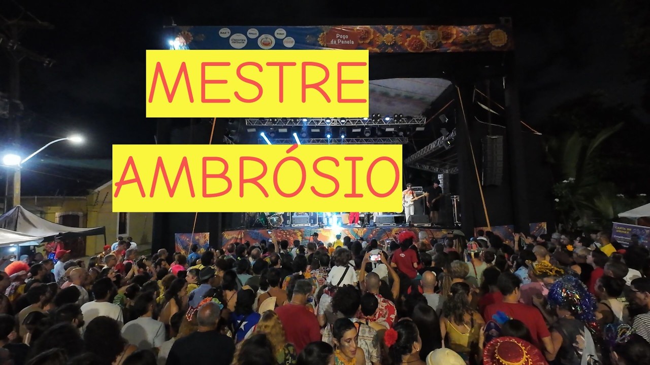 MESTRE AMBRÓSIO - SHOW COMPLETO - POÇO DA PANELA