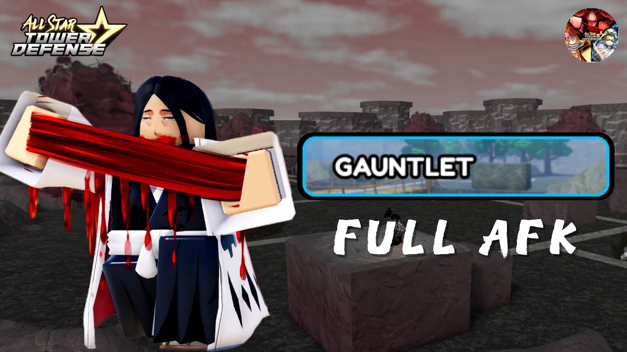 สอน AFK Gauntlet แบบปล่อยจอได้ : All Star Tower Defense