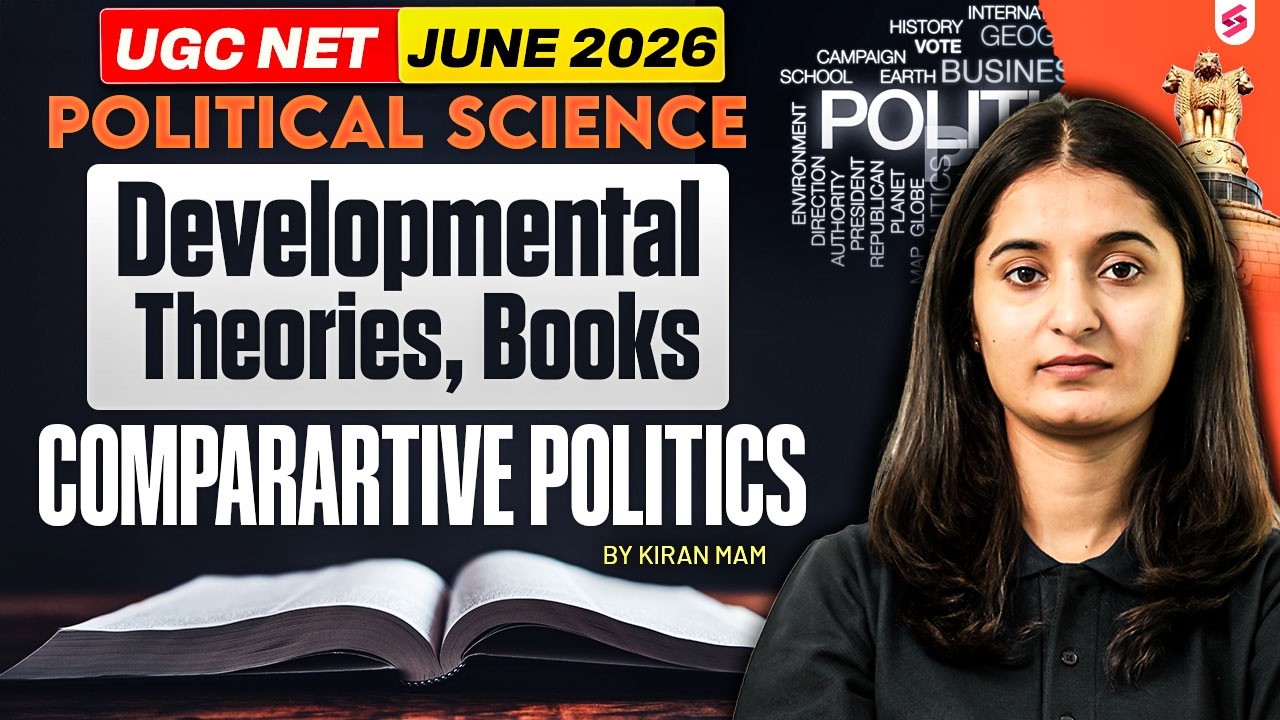 UGC NET Political Science Classes 2026 | Comparative Politics UGC NET Political Science By Kiran Mam
