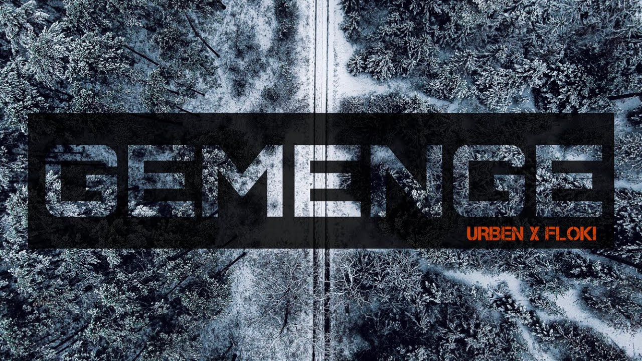 Gemenge - UЯBΞN feat. Floki