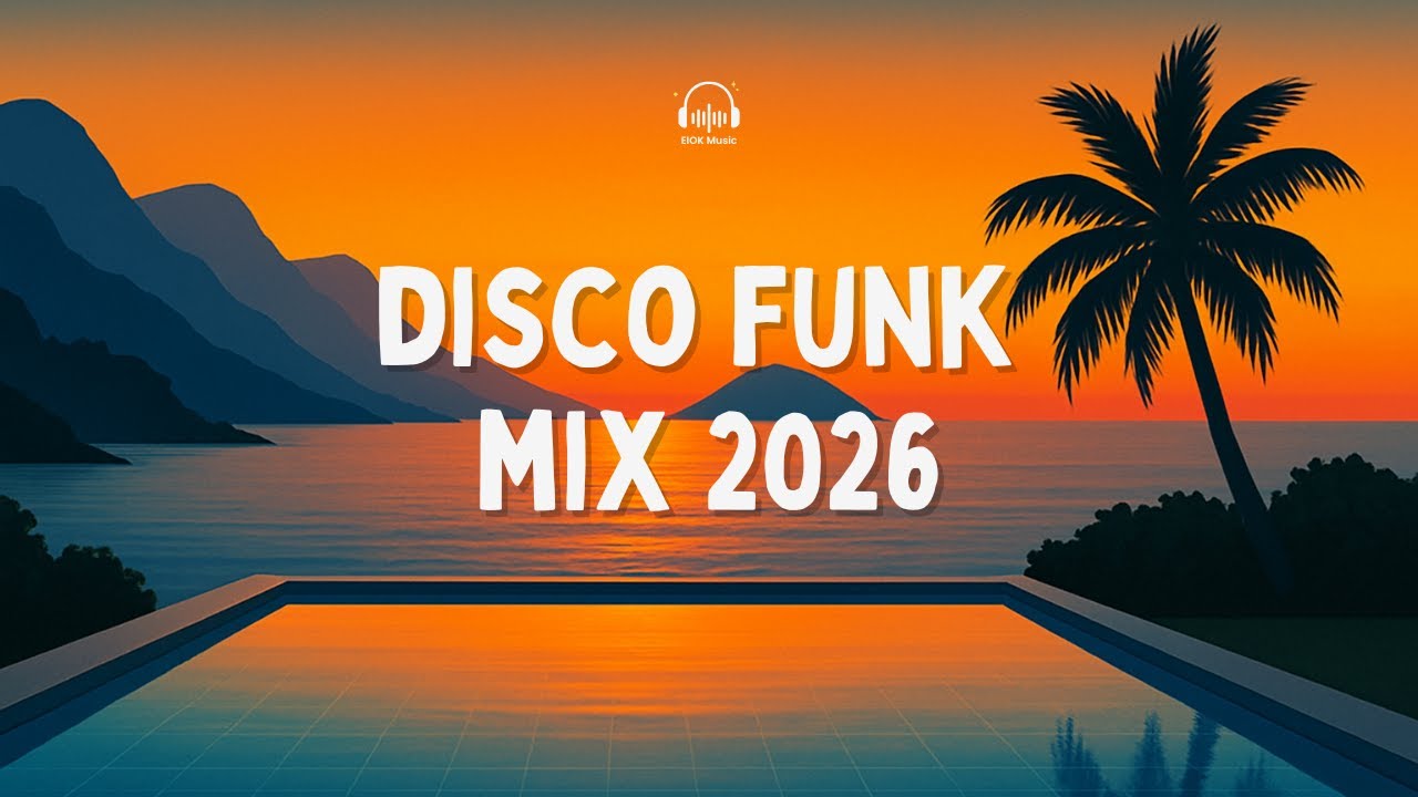 DISCO FUNK MIX 2026 - Music for ATTRACTING MONEY & WEALTH