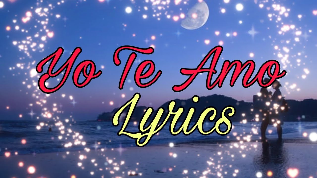 Yo Te Amo lyrics l Chayanne l Latin Love Songs l English Translate l Latin Songs l Viral love songs