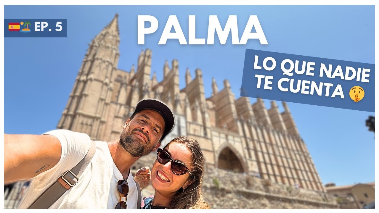 🏝️ 🇪🇸 EP. 5 | PALMA DE MALLORCA🚫🚐¿PROHIBIDO PARA CAMPERS? #palma #mallorca #baleares #vanlife