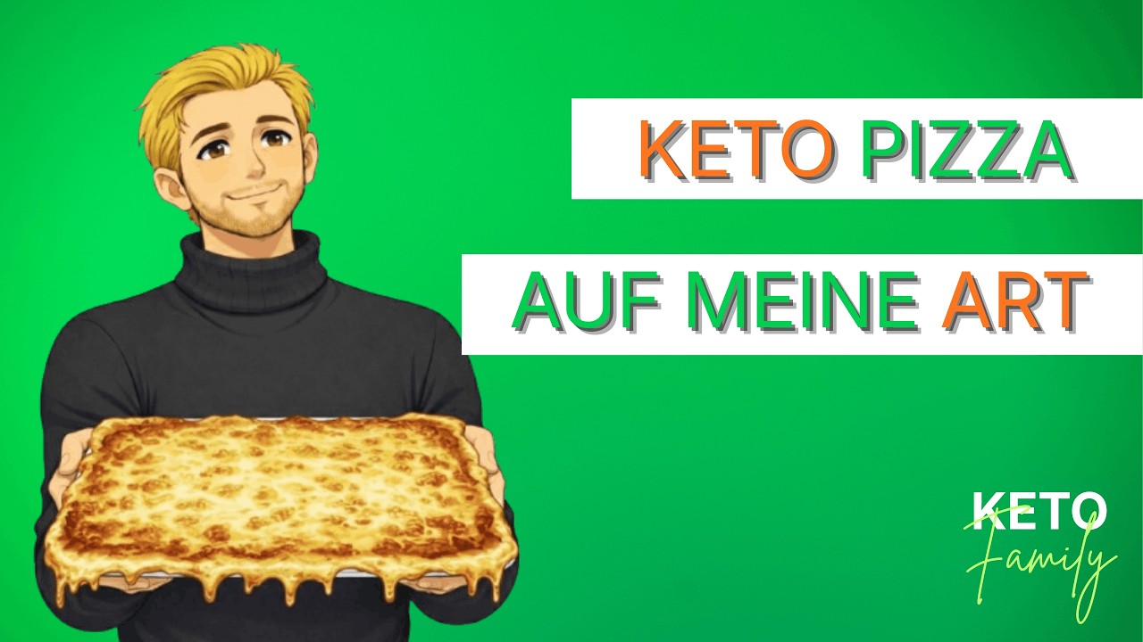 KETO PiZZA AUF MEINE ART