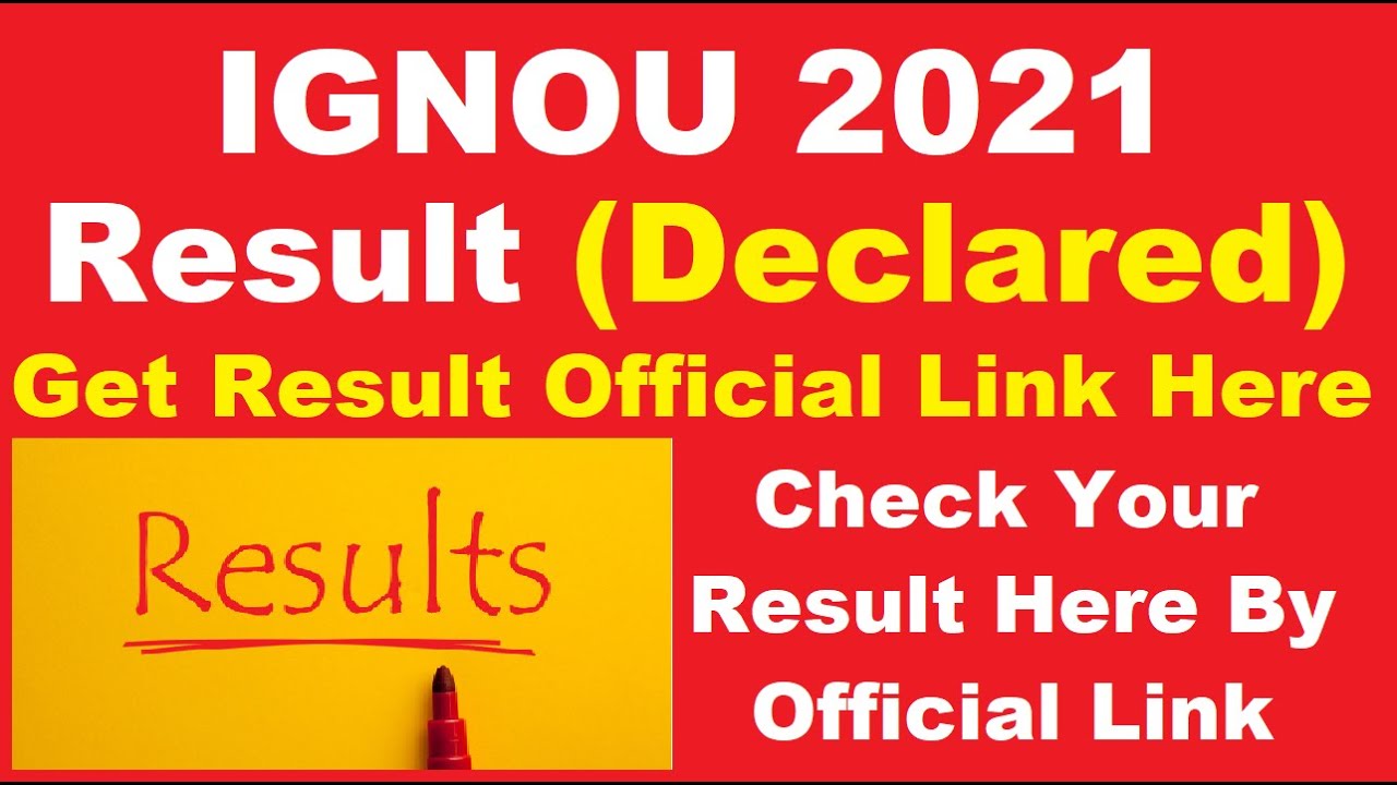 IGNOU 2021 OPENMAT & B.Ed. Result (Declared) - Steps To Check IGNOU OPENMAT & B.Ed. Result 2021