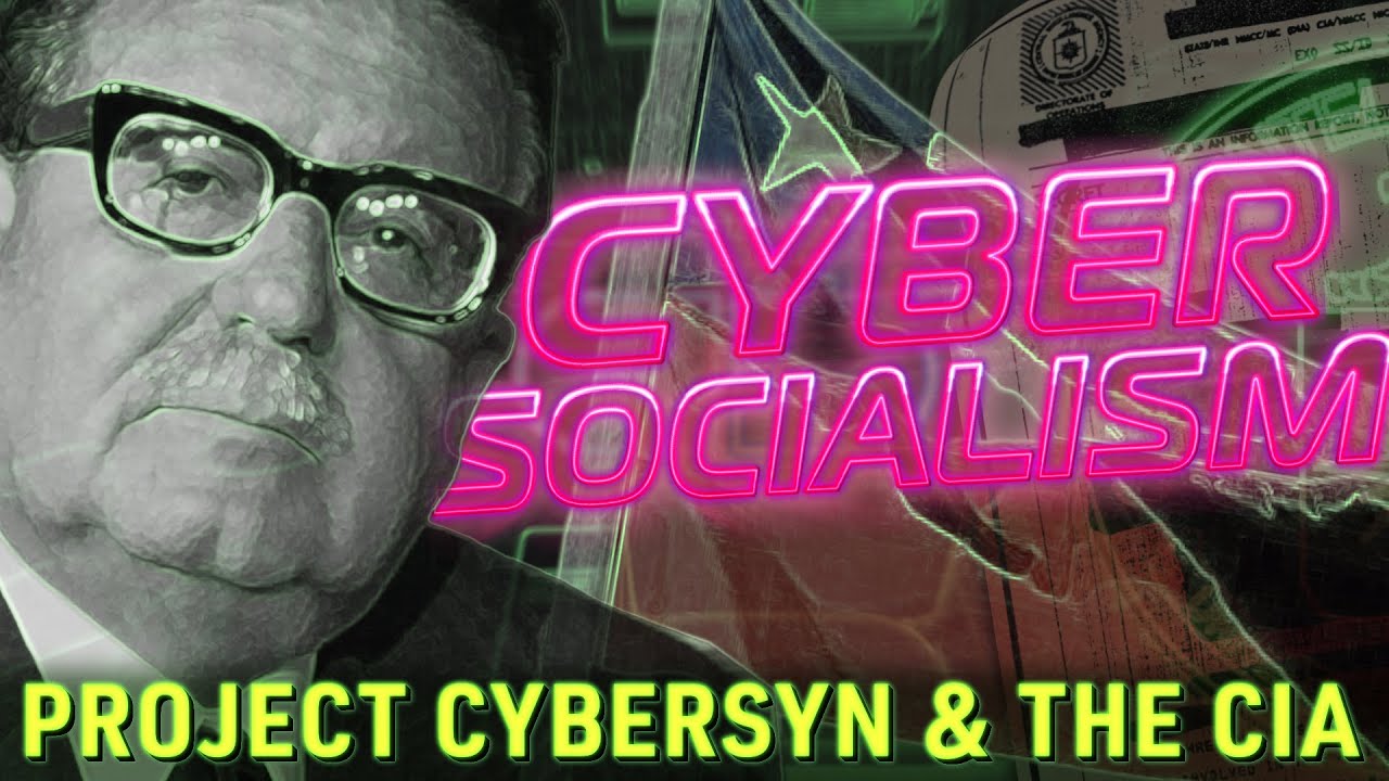 Project Cybersyn & The CIA Coup in Chile (Full Documentary by Plastic Pills)