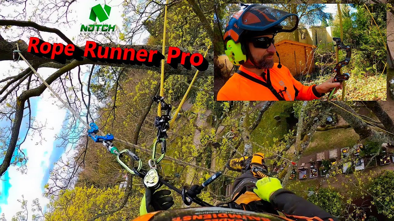 Notch Rope Runner Pro I Der Praxistest I Bades Baumdienst