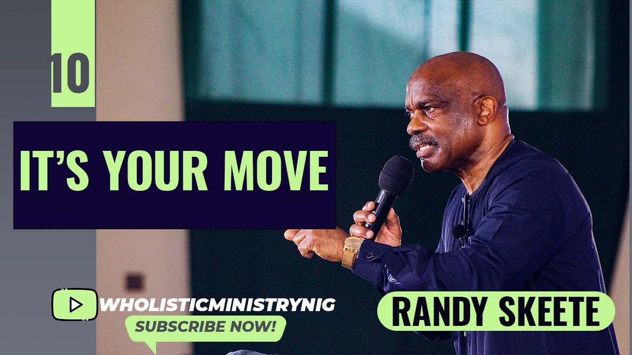 It's Your Move | Randy Skeete