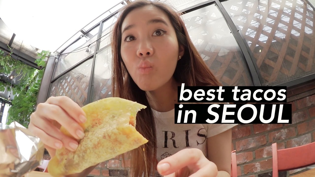 Best Tacos in Seoul & Hanging Out in Hongdae