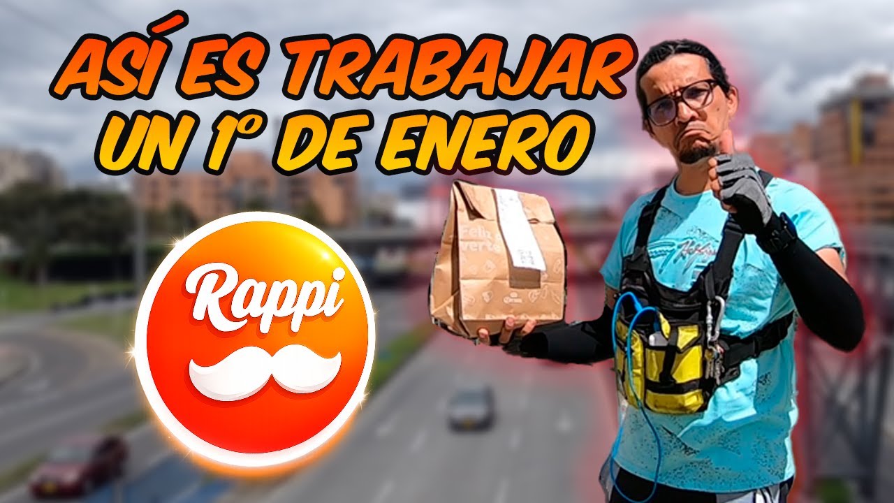 ¿Vale la pena Trabajar en RAPPI el 1° de enero? 🤔