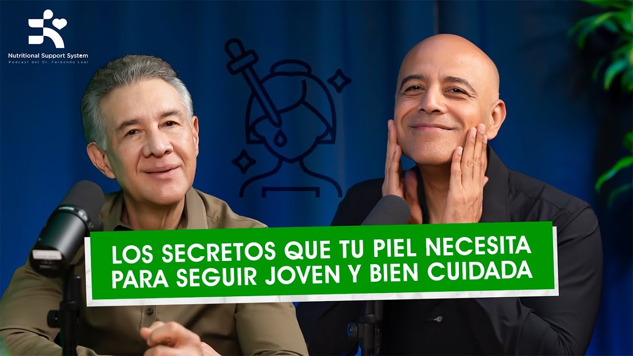 Episodio 20 - Los secretos que tu piel necesita para seguir joven y bien cuidada