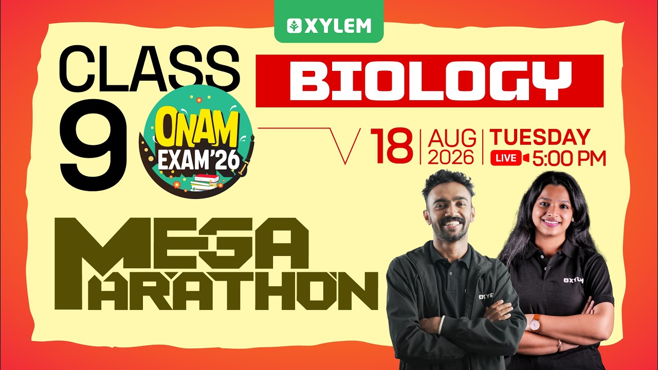 Class 9 Biology | ONAM EXAM 2026: MEGA MARATHON | Xylem Class 9