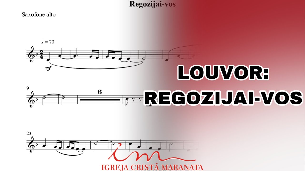 ARRANJO: Regozijai-vos - Saxofone Alto (ICM) 🎷