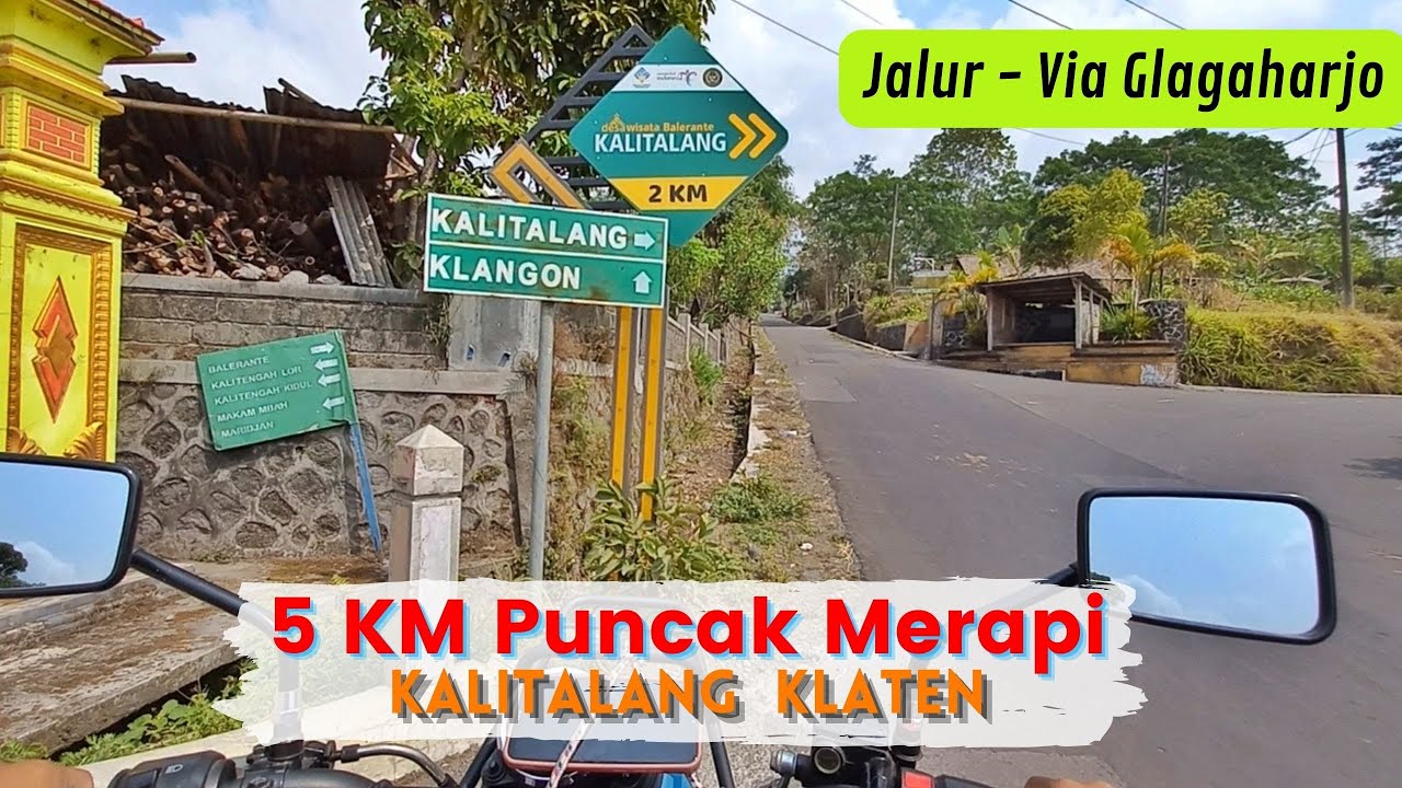 Jalur Merapi Kalitalang Klaten  - Jalur Aman dan Syahdu Banget Wajib Kesini !