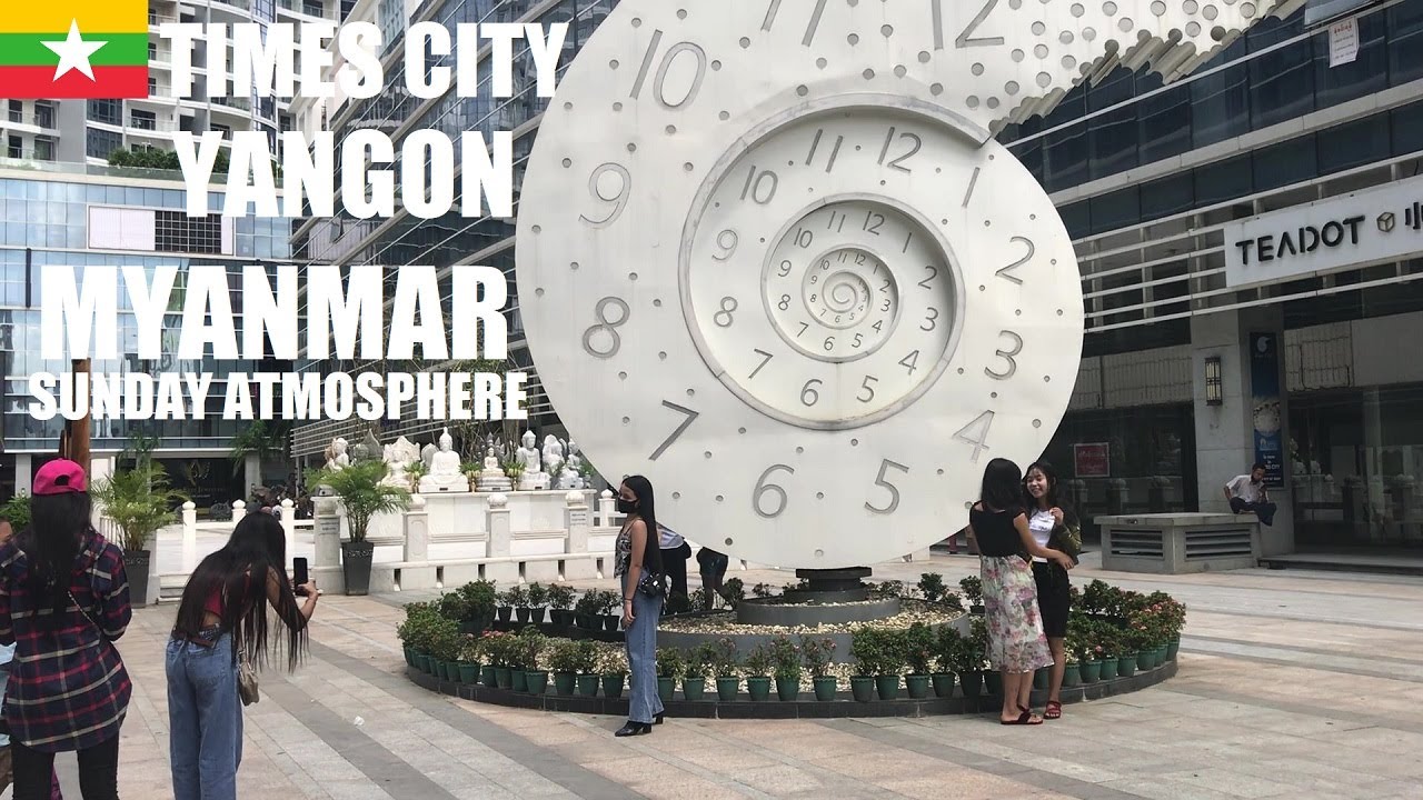 TIMES CITY YANGON SUNDAY ATMOSPHERE 🇲🇲