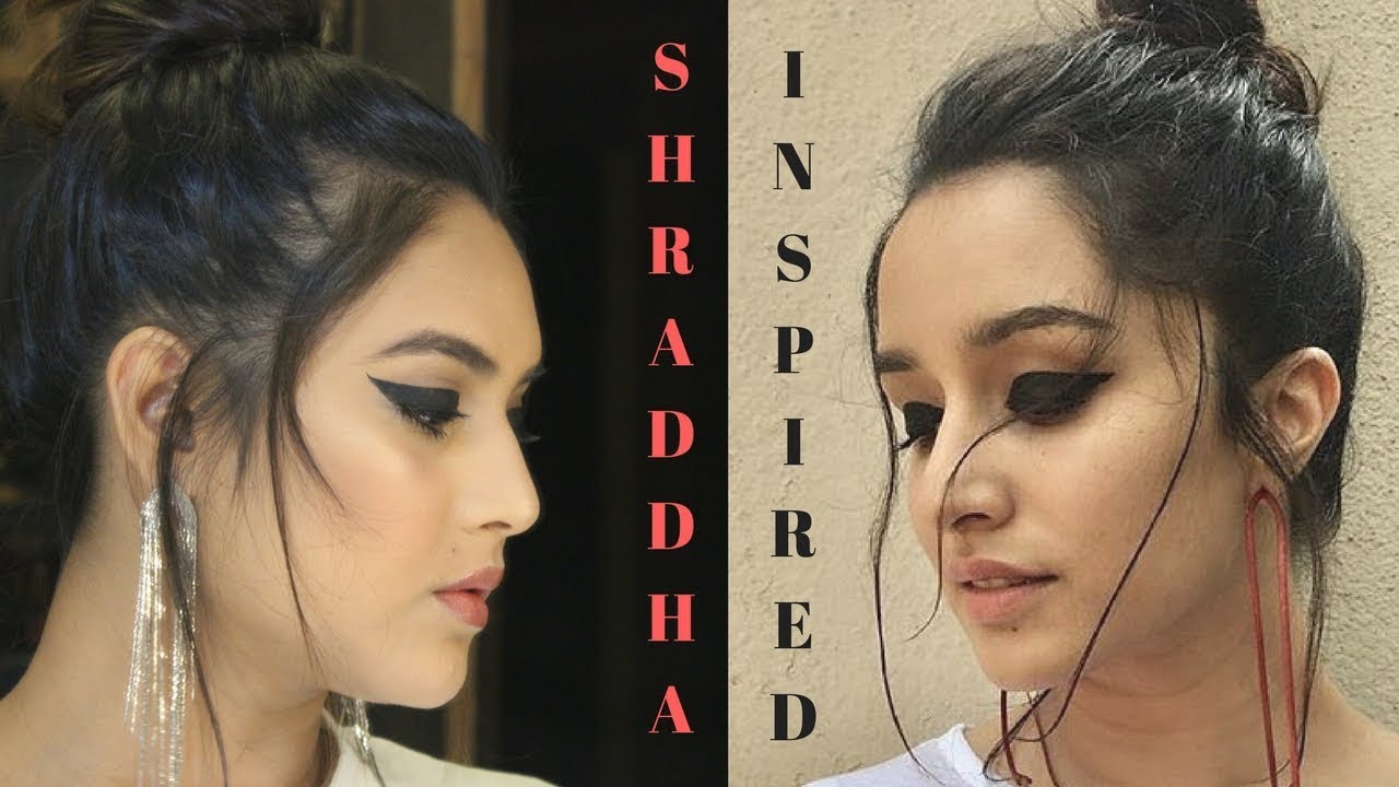 SHRADDHA KAPOOR INSPIRED MAKEUP LOOK