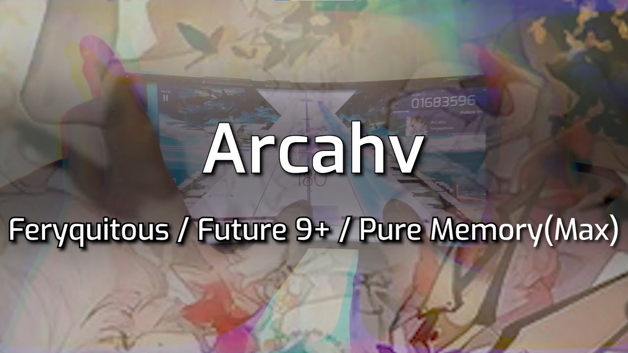 [Arcaea] Arcahv FTR 9+ PM(Max/理論値)(Thumb Play)