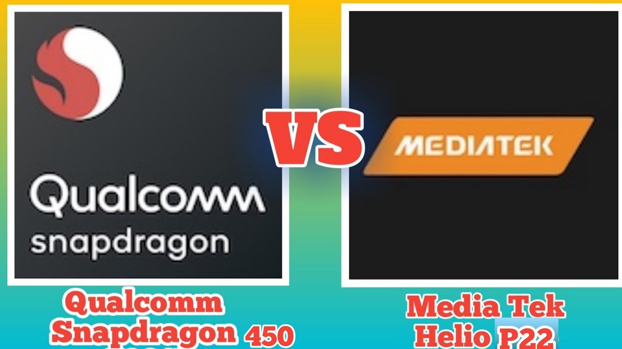 Qualcomm Snapdragon 450 VS Mediatek Helio P22 || Which Is Better ? || Helio P22 VS Snapdragon 450