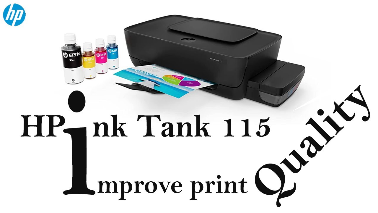 how to improve print quality hp tank 115