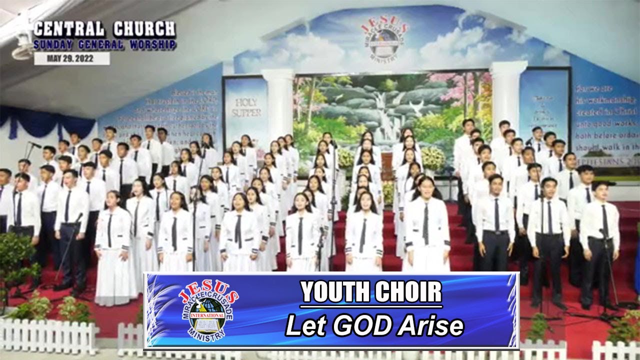 JMCIM | Let GOD Arise | Youth Choir | May 29, 2022