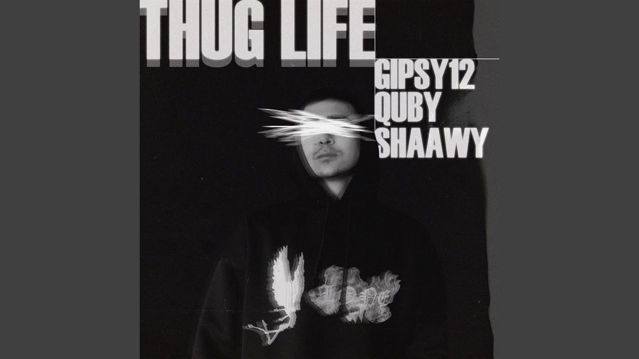 Thug Life