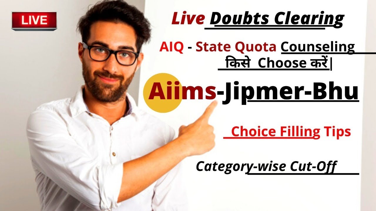 AIIMS JIPMER BHU NEET CUTOFF 2020|NEET choice filling 2020|NEET UG 2020 counselling doubts session|