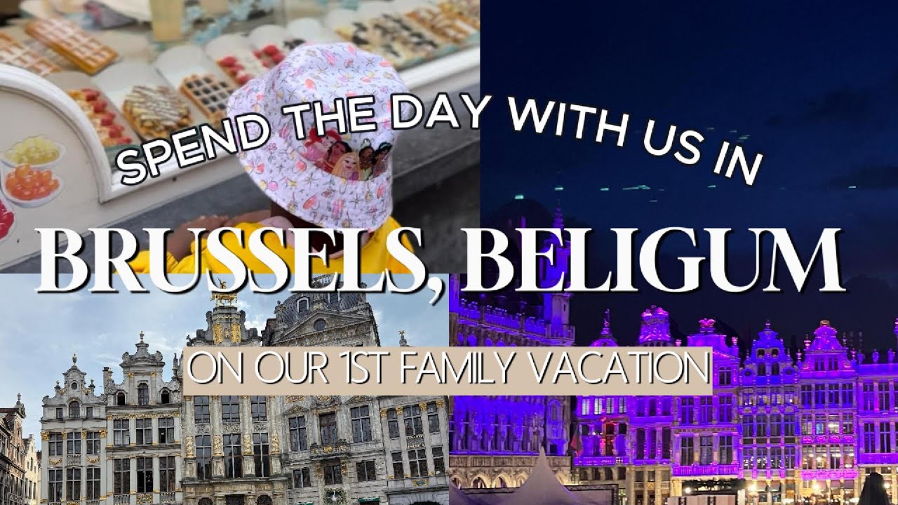 A Day in Brussels🇧🇪| Mom Travel Vlog| 1st family vacay, exploring + more babies to love