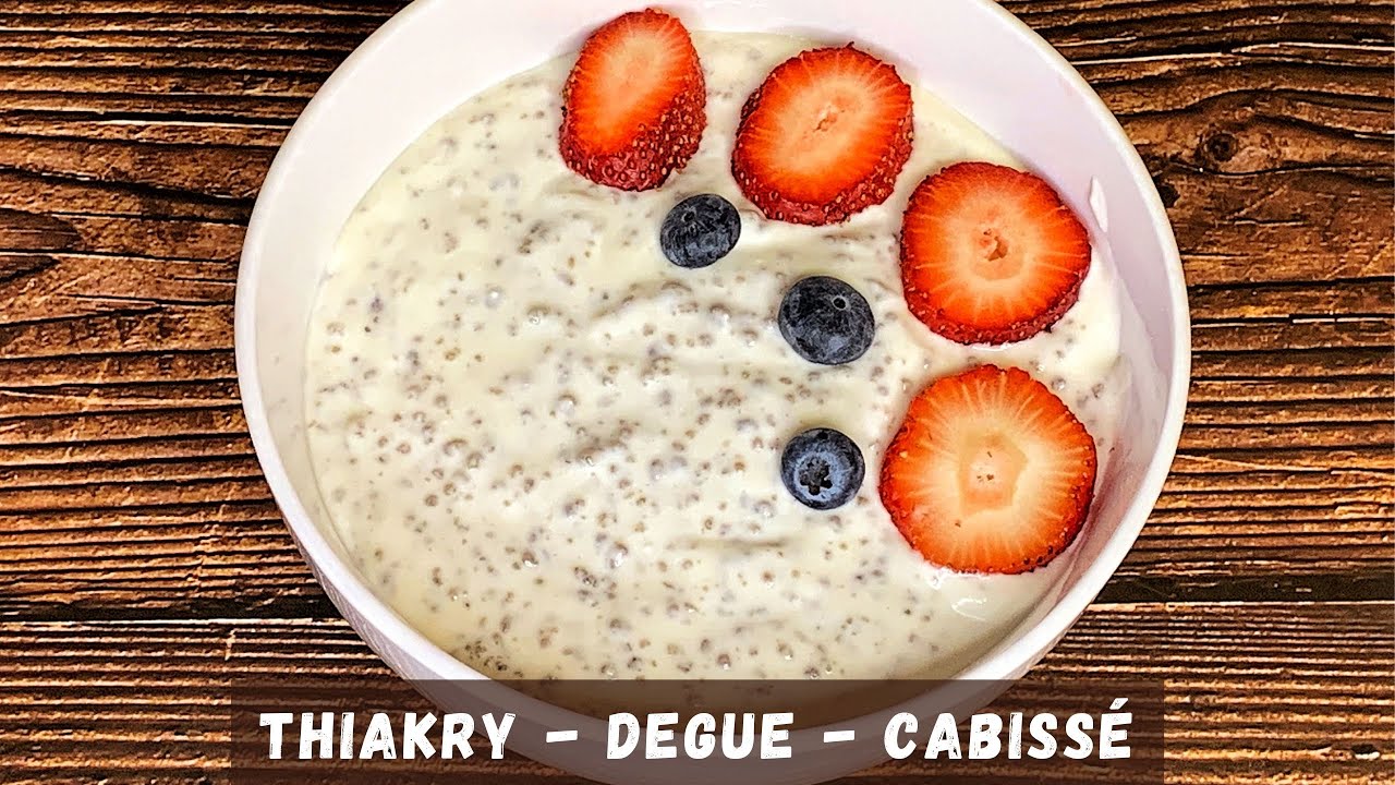 How to make the BEST Thiakry Degue - Recette de Thiakry / Degue