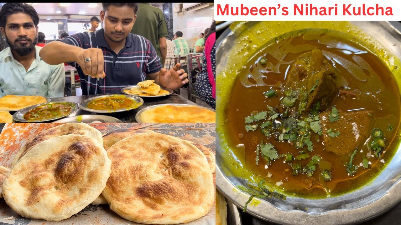 Mubeen’s Kulcha Nihari Lucknow | Mubeen’s The real Mughlai Cuisine | Famous Nihari Kulcha Lucknow