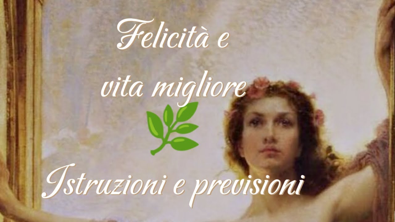 Come essere felici e vivere meglio quello che vi aspetta