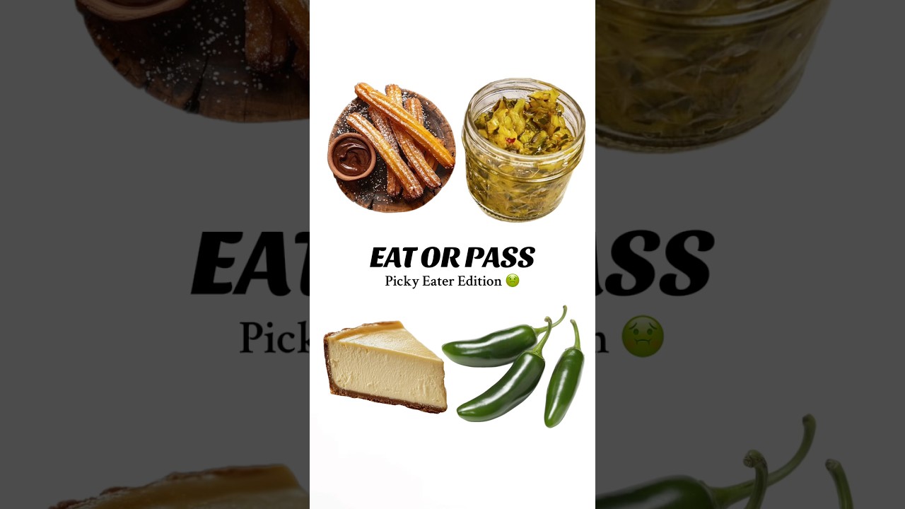 🤢EAT OR PASS?🤢 Picky Eater Edition! #eatorpass #food #pickyeater #picky #hungry #cravings