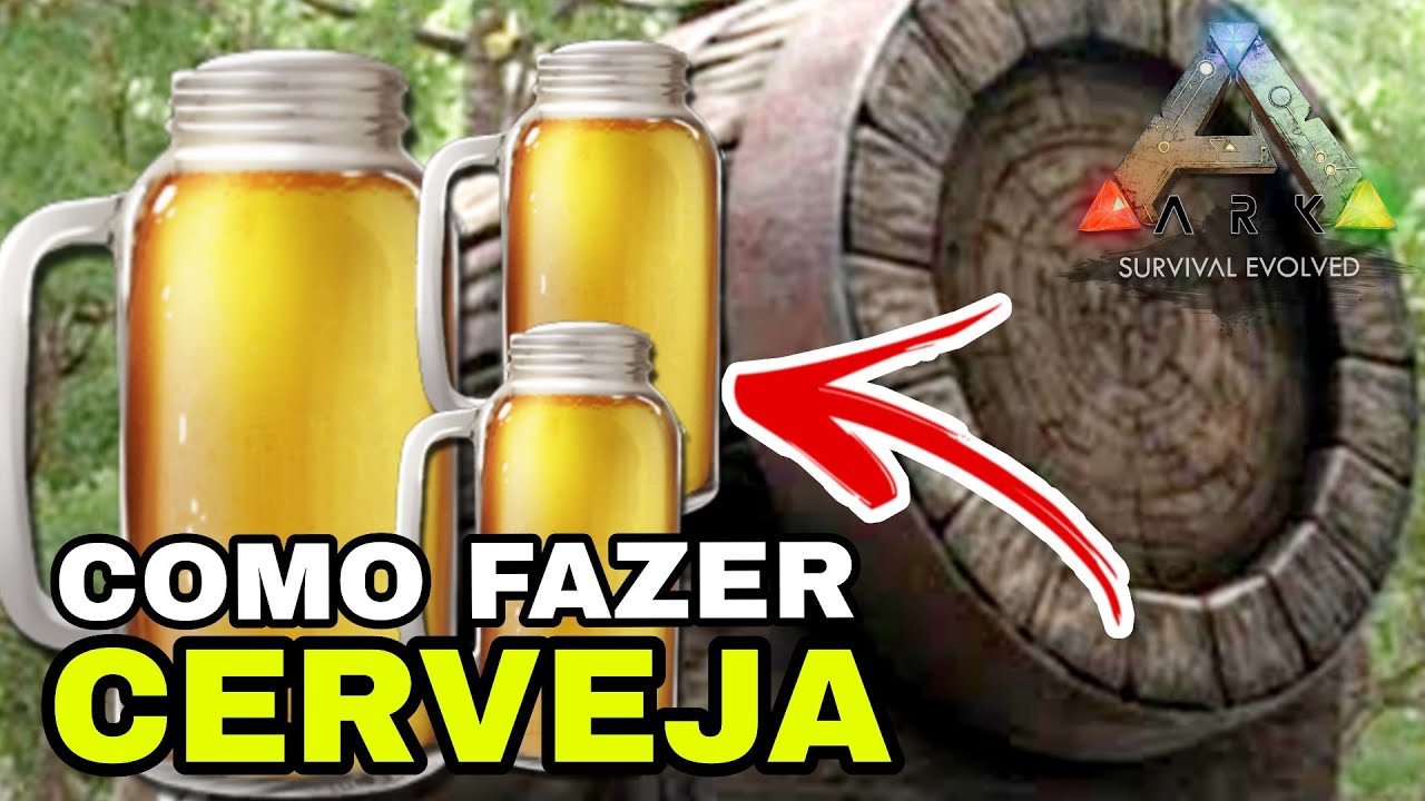 COMO FAZER CERVEJA NO ARK SURVIVAL EVOLVED E PRA QUE SERVI A CERVEJA.