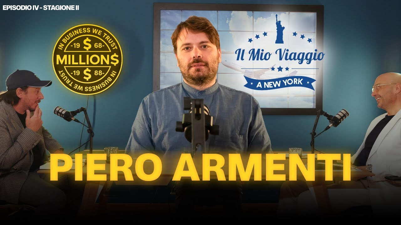 Il mio Viaggio a New York con Piero Armenti | Millions Podcast ep.4 S2