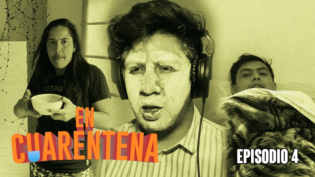 En Cuarentena T1 EP 4 