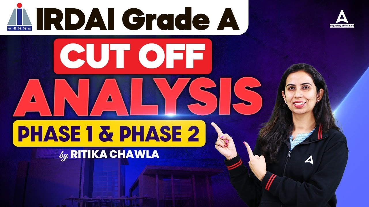 IRDAI Grade A Cut Off | IRDAI Assistant Manager Phase 1 & 2 Cut Off | IRDAI Previous Year Cut  Off