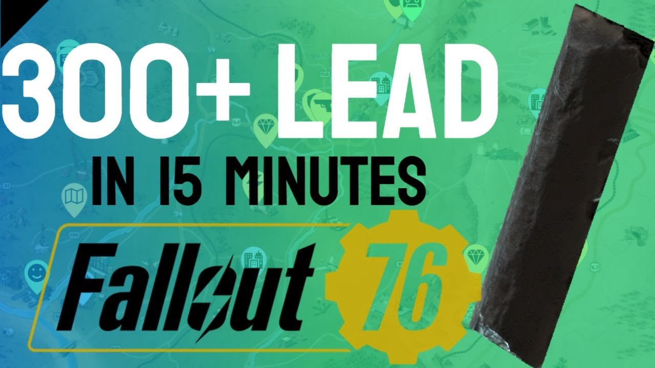 How To Get 300+ LEAD IN MINUTES! | Fallout 76